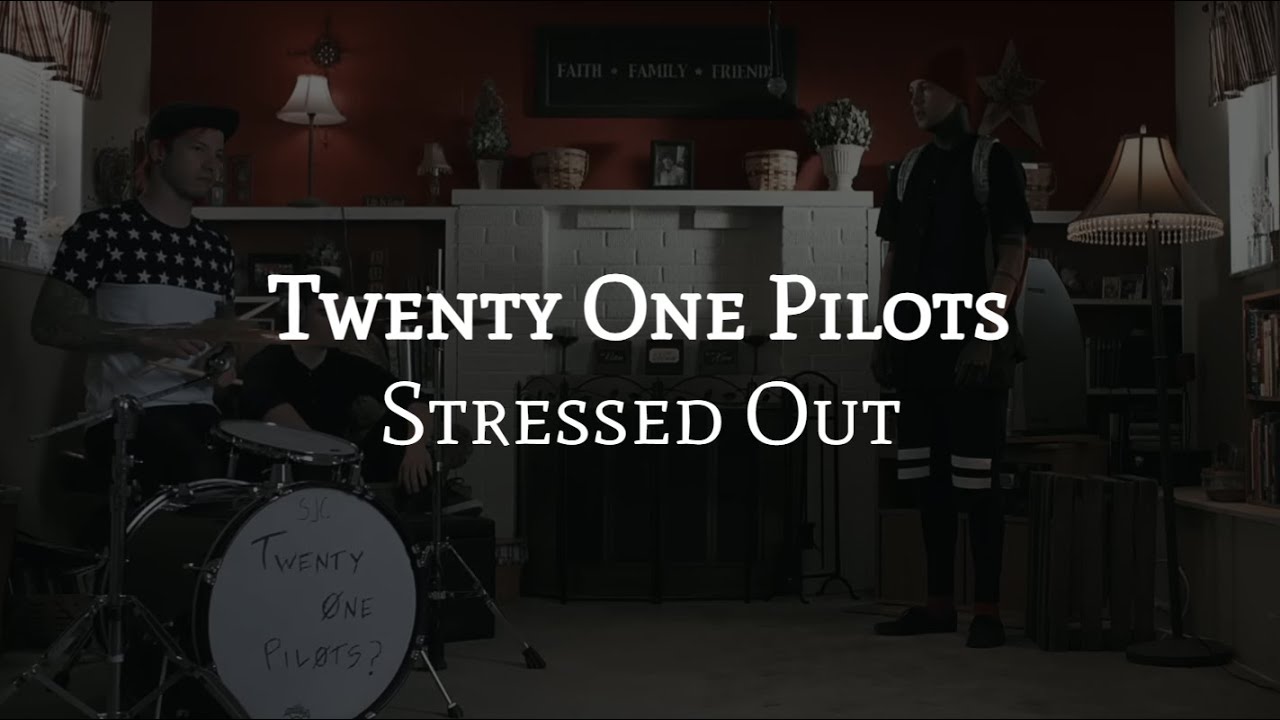 Stressed Out | Letra en español | Twenty One Pilots