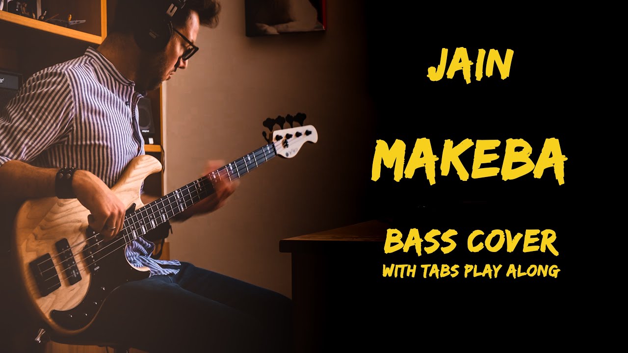 Jain - Makeba (Bass Cover)(With Tabs Play Along)(4K)