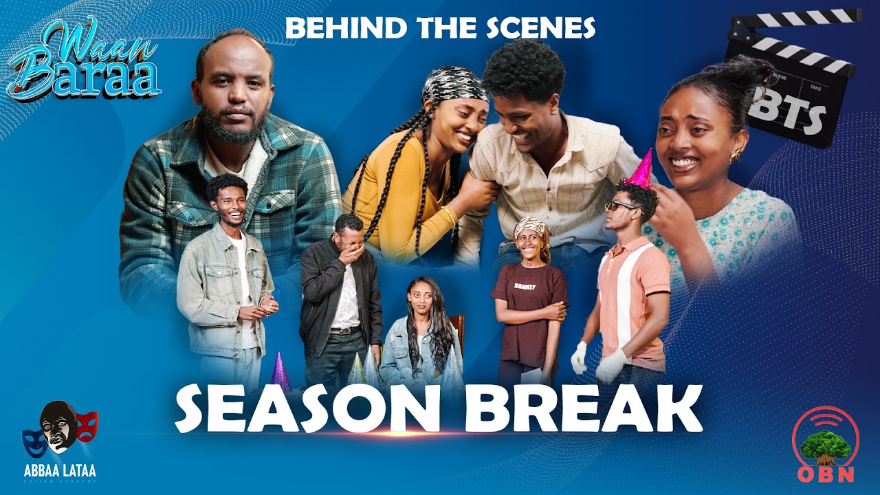 Waan Baraa Season Break || Siitkoomii Afaan Oromoo || Marsaa 1ffaa Boqonnaa #BTS