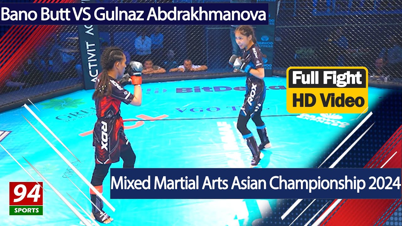 Bano Butt VS Gulnaz Abdrakhmanova | Mixed Martial Arts Championship 2024 | Full Fight | 94 Sports