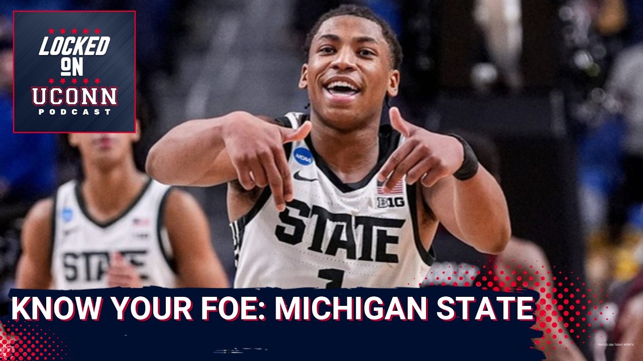 MICHIGAN STATE: Jeremy Fears & Carson Cooper DEMANDS UConn&rsquo;s Attention&mdash;REBOUND & LIMIT TO'S Crucial