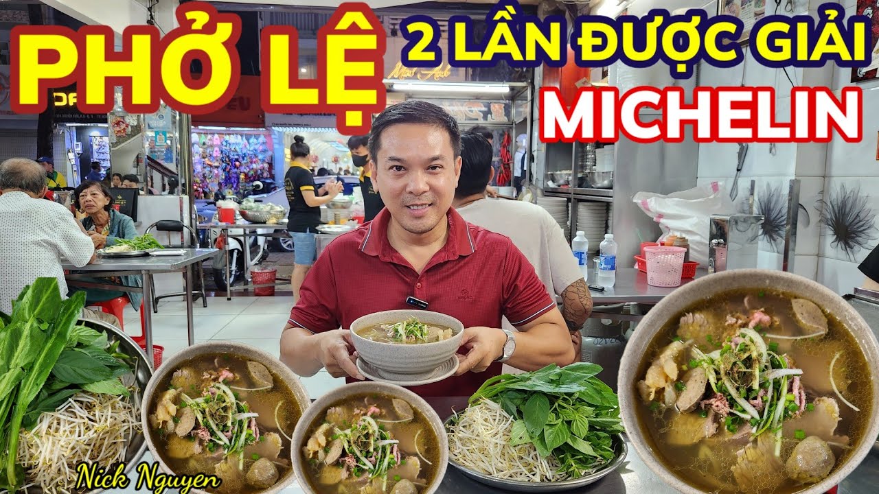 PHỞ LỆ ĐẬM NÉT SÀI GÒN CỰC NGON MÀ GIÁ BAO NHIÊU? || Ẩm thực Sài Gòn || Nick Nguyen