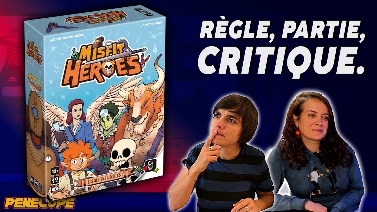 MISFIT HEROES - La r&egrave;gle, la partie, la critique !