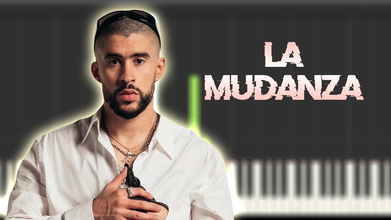 BAD BUNNY - LA MuDANZA | Instrumental Piano Tutorial / Partitura / Karaoke / MIDI