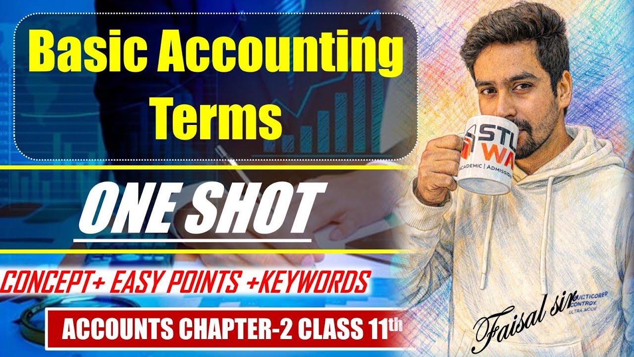 Basic accounting terms| One shot | class 11th | CBSE | chapter -2 | 