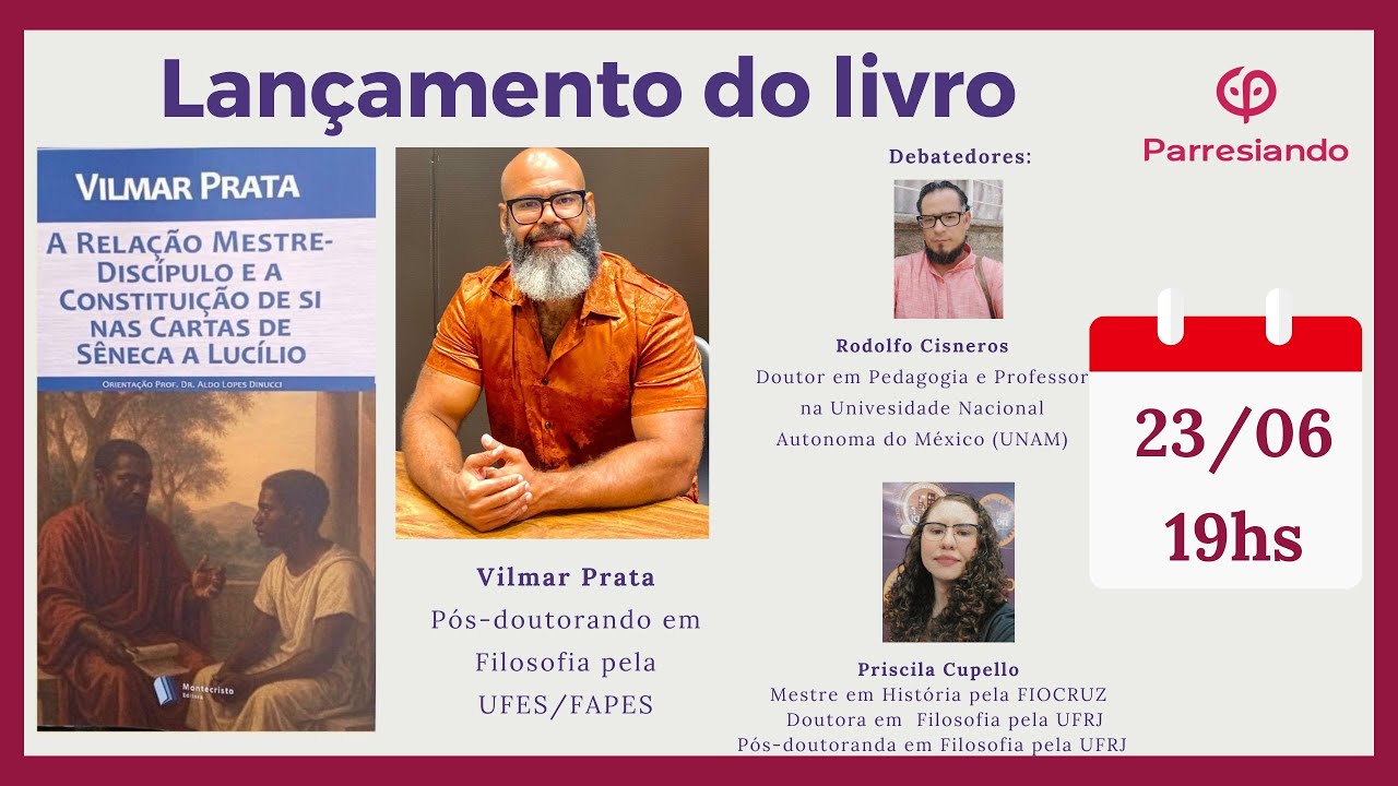 A relação entre Mestre-Discípulo e a Constituição de si nas cartas de Sêneca e Lucílio