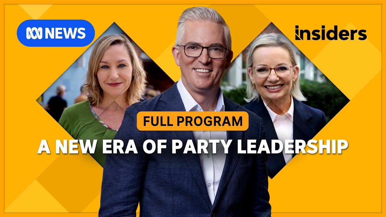 A New Era of Party Leadership + Senator Anne Ruston interviewed | ABC News | Insiders