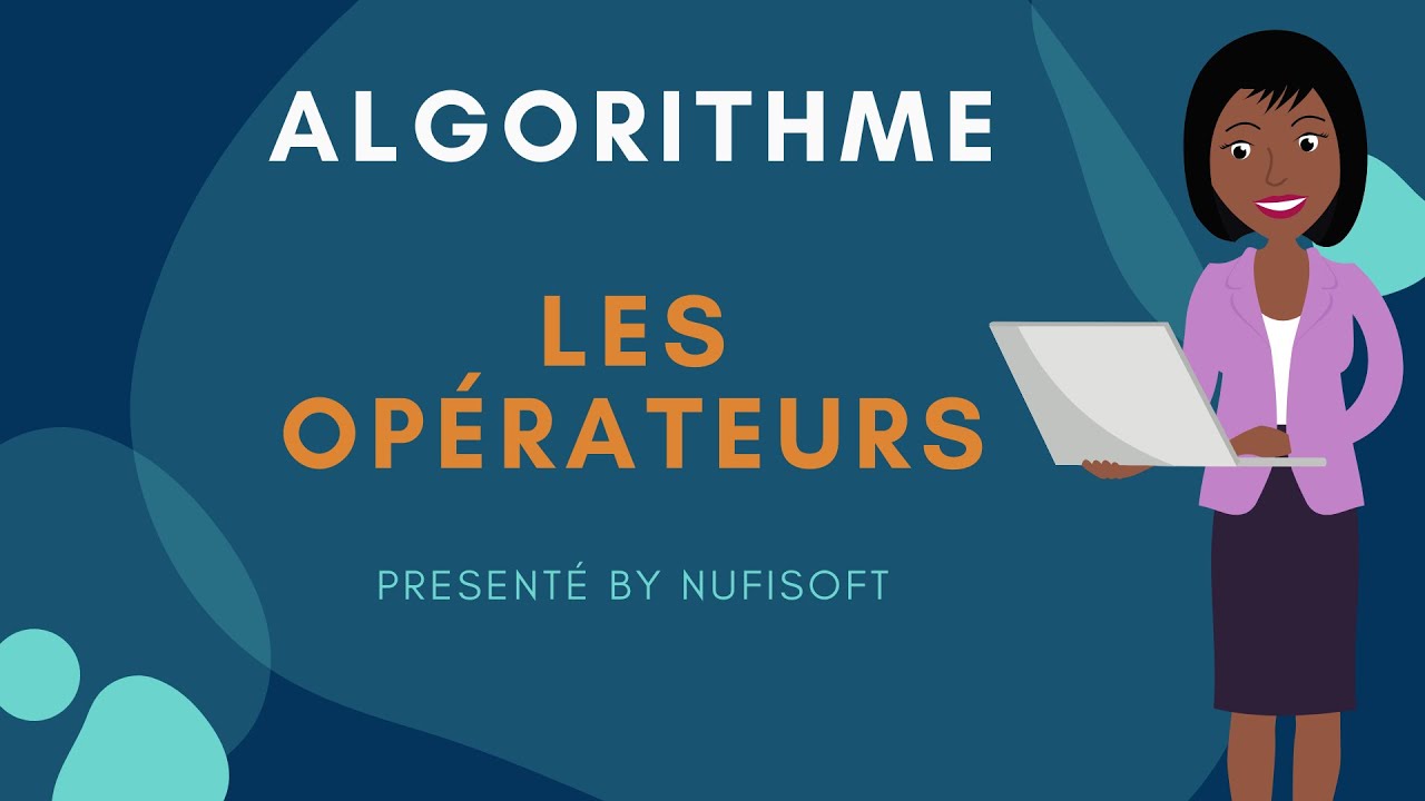 Algorithmique - Les operateurs