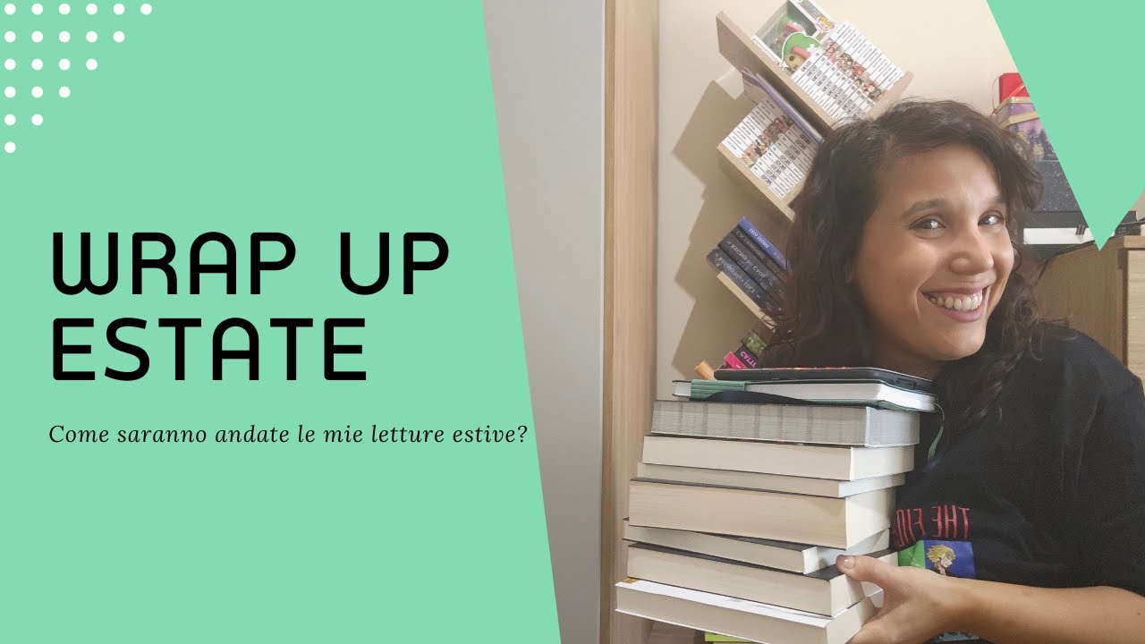 WRAP UP | TUTTE LE MIE LETTURE DI LUGLIO E AGOSTO 2024