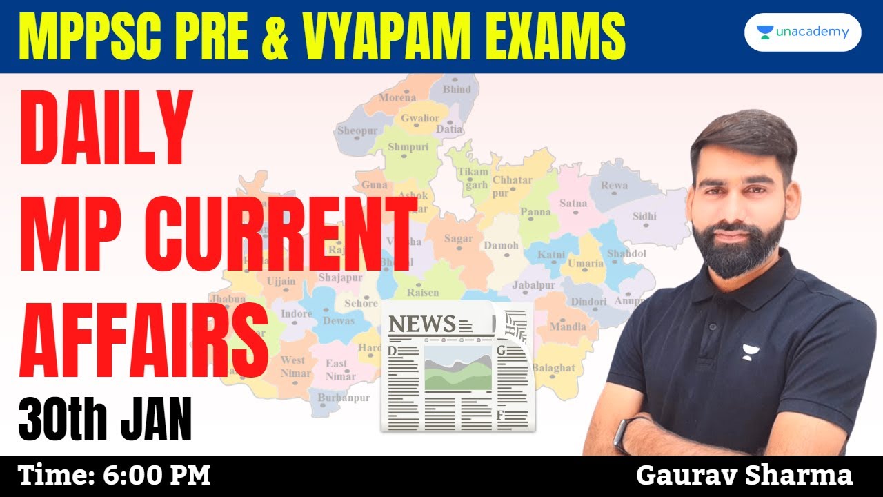Daily MP Current Affairs L-1 | Current Affairs 2022-23 | MPPSC Pre & VYAPAM Exams | Gaurav Sharma