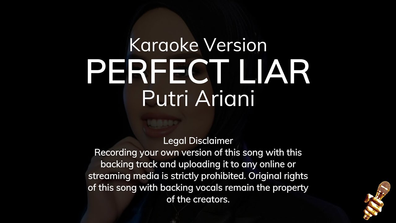 Putri Ariani - Perfect Liar (Karaoke Version)