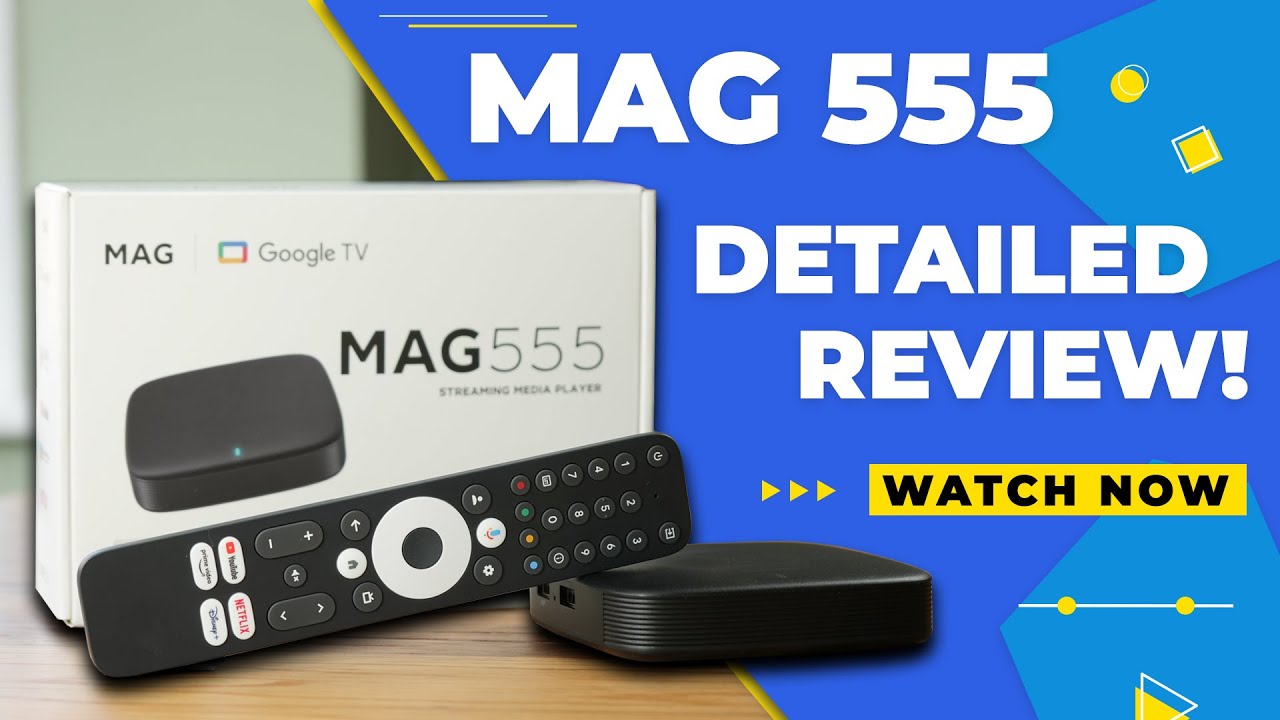 📺 Подробный обзор MAG555 | Распаковка, характеристики, Google TV и производительность в формате 4K!