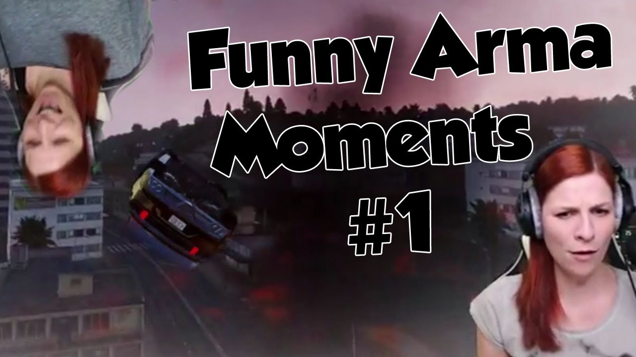 Funny Arma Moments #1