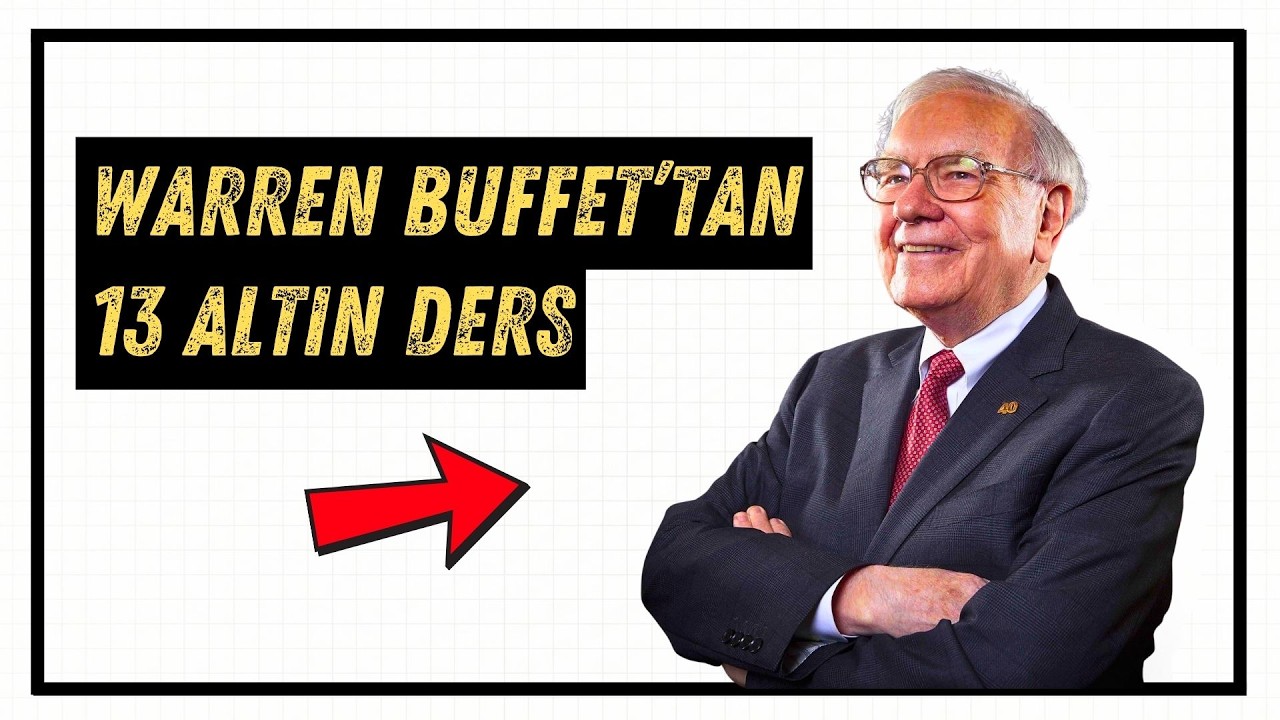 Warren Buffett Nasıl Zengin Oldu? 13 Basit Kural (13. Kural Oyun Değiştirici!)
