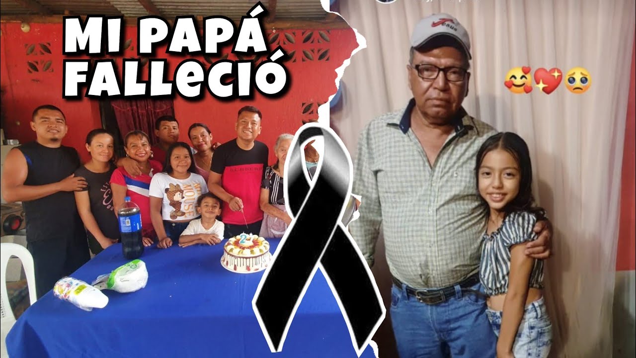 La Familia Está De Luto 😭Mi Papá F4lleció, Ya No Me Pude Despedir De El💔