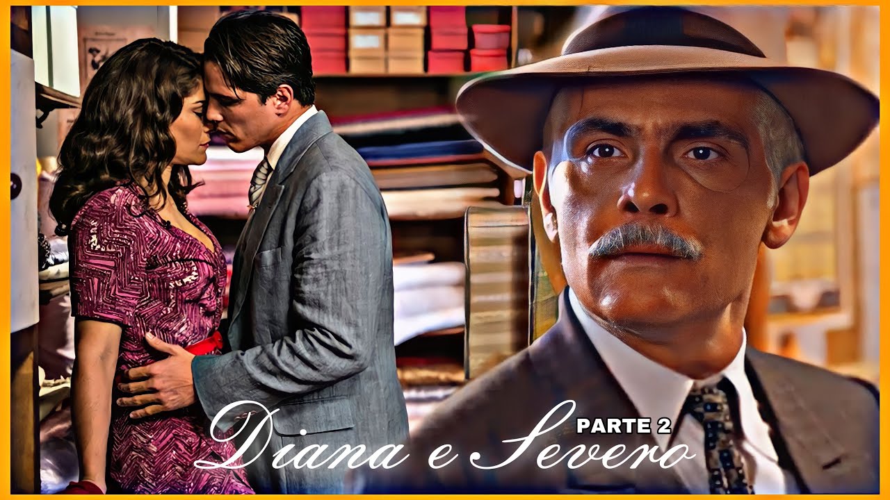 A HISTÓRIA DE DIANA E SEVERO  / PARTE 2 | (comentários).