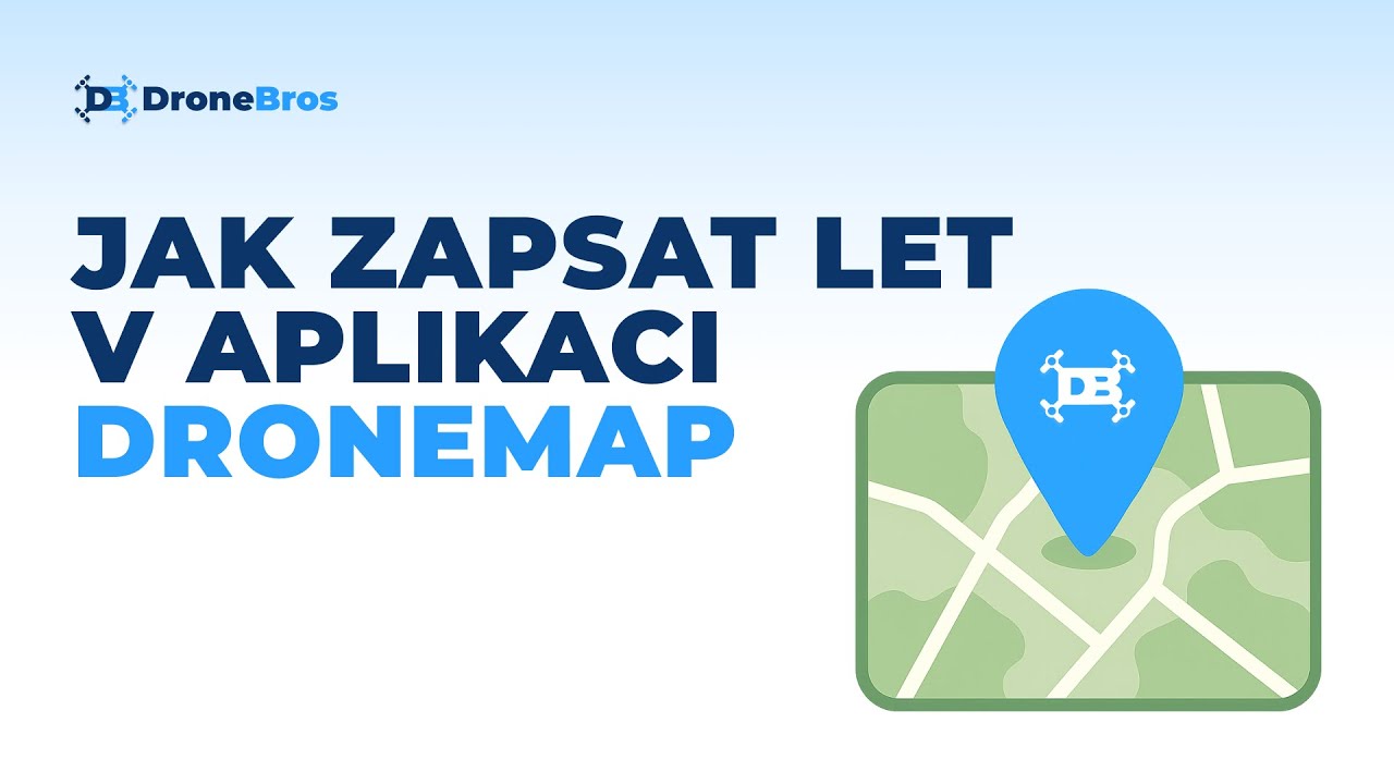 Jak zapsat let v aplikaci DRONEMAP