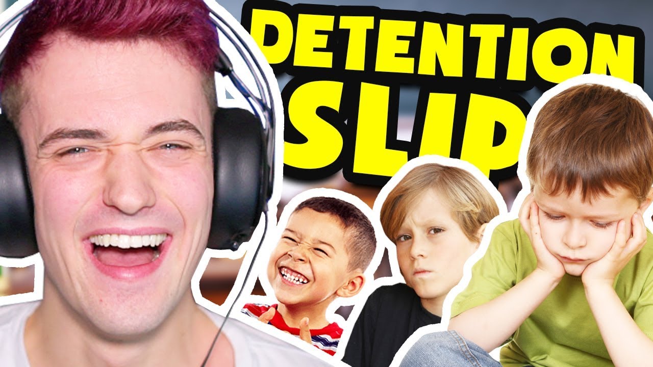 WEIRDEST REASONS KIDS WERE SENT TO DETENTION!! (DETENTION SLIPS)