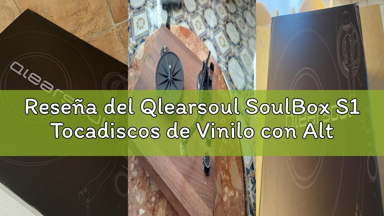 Reseña del Qlearsoul SoulBox S1 Tocadiscos de Vinilo con Altavoces Estéreo, Tocadiscos Bluetooth, Re