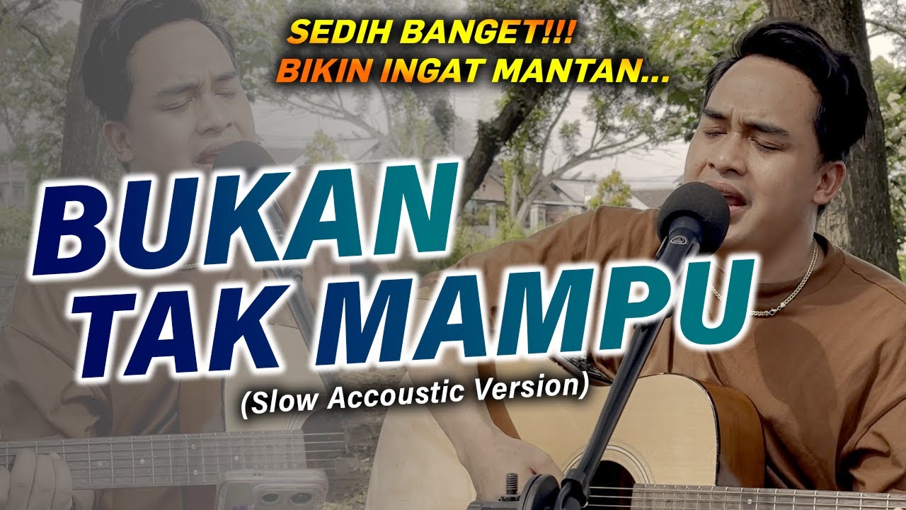 SEDIH❗ Maafkanlah Bila Cintaku Suatu Dosa❗😭| Mirnawati - Bukan Tak Mampu [SONI EGI COVER AKUSTIK]