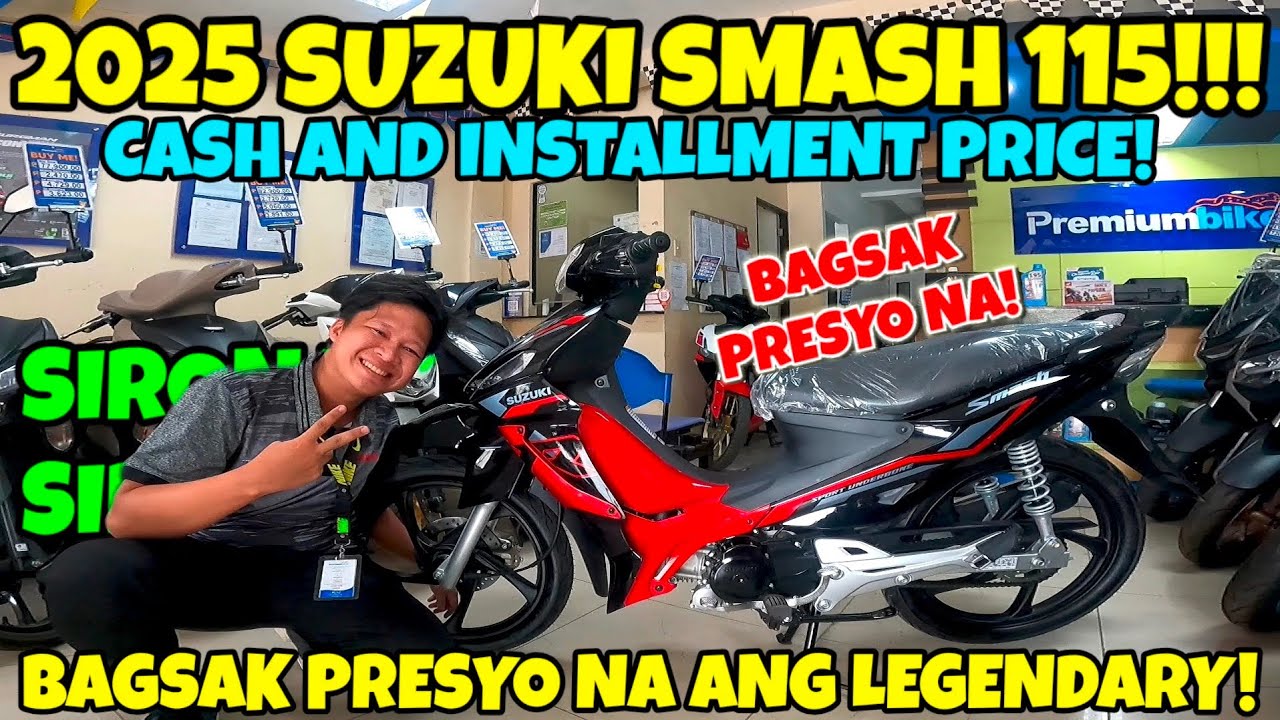 2025 SUZUKI SMASH 115 | CASH AND INSTALLMENT PRICE UPDATE | BAGSAK PRESYO NA!