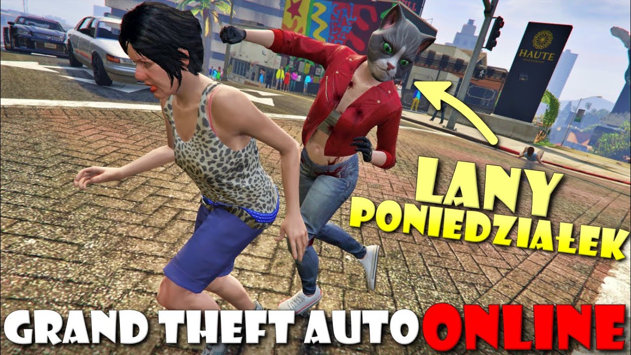 #139 LANY PONIEDZIAŁEK - inny niż wszystkie! ►GTA V Online◄ / Paveł, REN