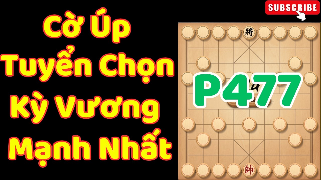 Cờ &Uacute;p Tuyển Chọn Kỳ Vương Mạnh Nhất Ziga P477