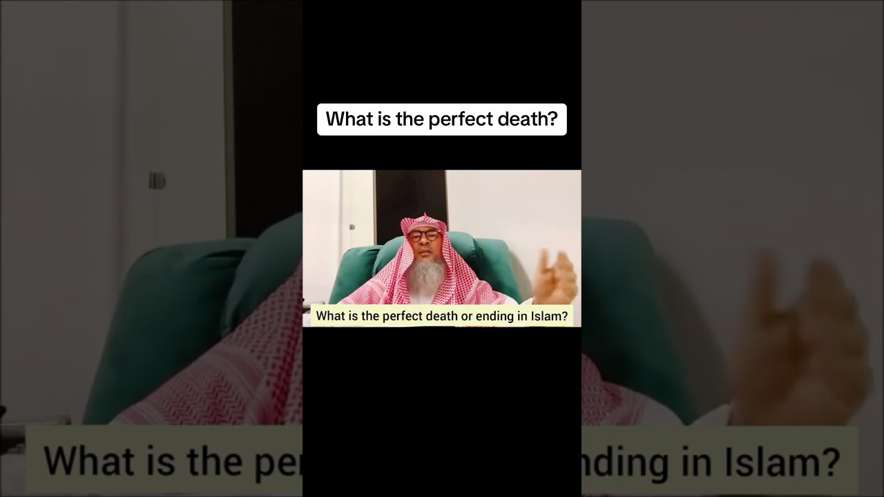What is the perfect death?  @assimalhakeem @Justalayman
