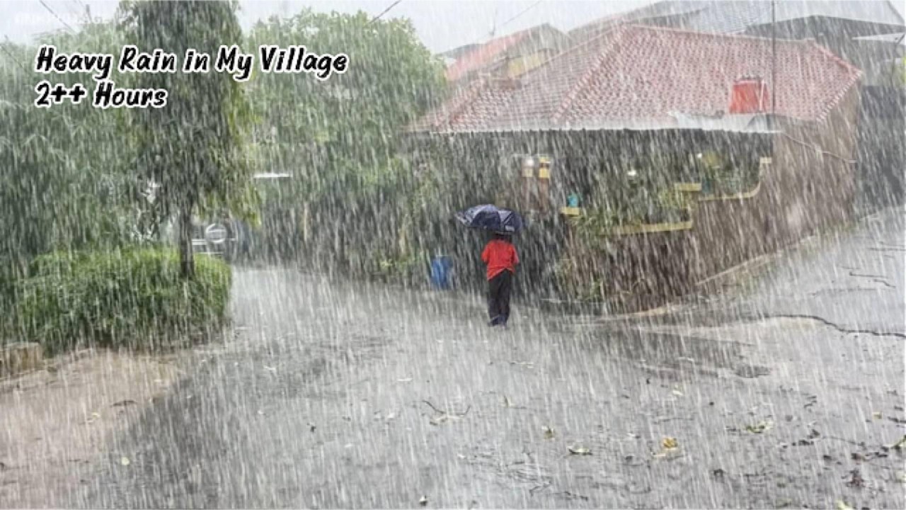 This is what you're looking for | Two Hour of Heavy Rain In My Village ⛈ The Deepest Sleep Ever