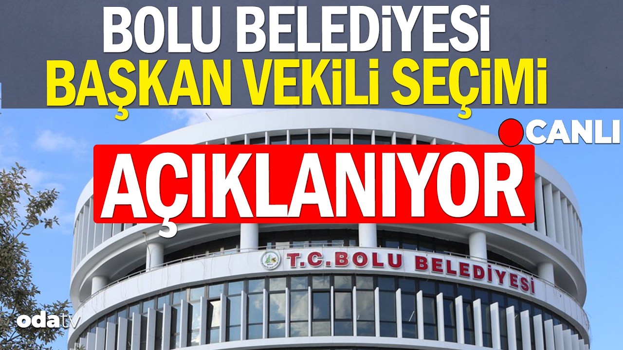 Bolu Belediye Meclisi'nde başkan vekili seçiminde 2.tur #canlı
