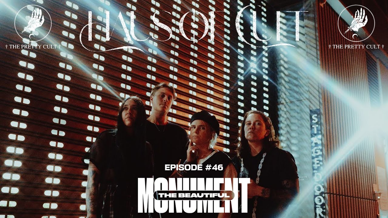 Haus Of Cult Podcast Ep.46 Feat. The Beautiful Monument