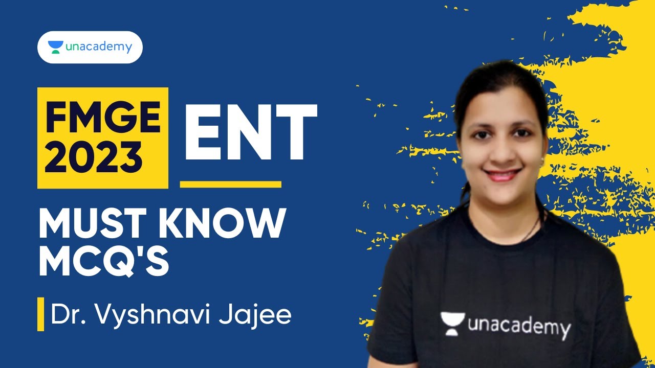 FMGE July 2023, ENT Must Know MCQs | Dr. Vyshnavi Jajee