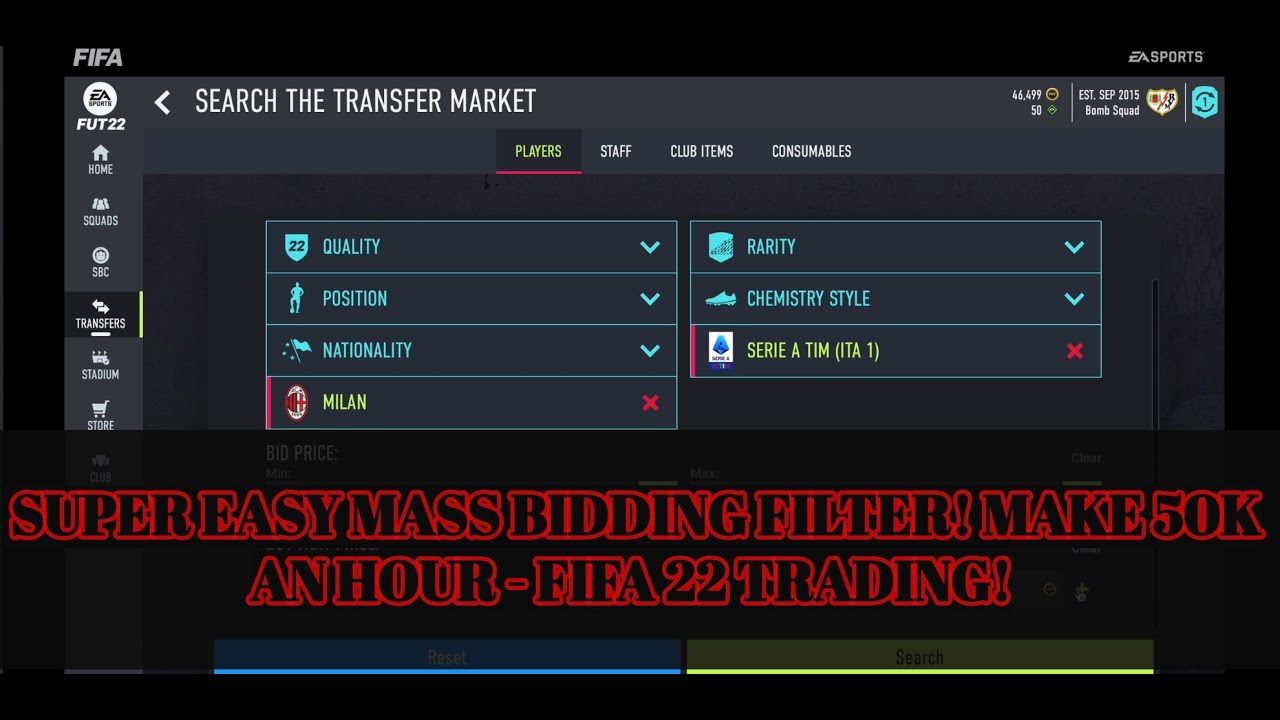 FIFA 22 TRADING TIPS - SUPER EASY MASS BIDDING FILTER! MAKE 50K AN HOUR - FIFA 22 TRADING!