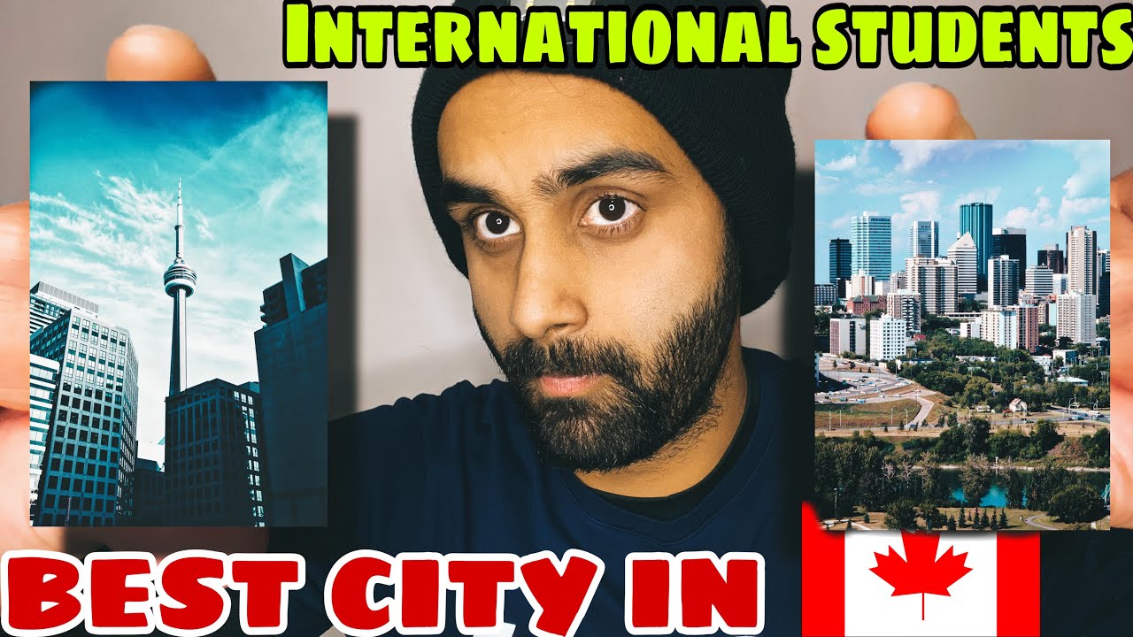 Best city to live in CANADA - Toronto or Edmonton ?