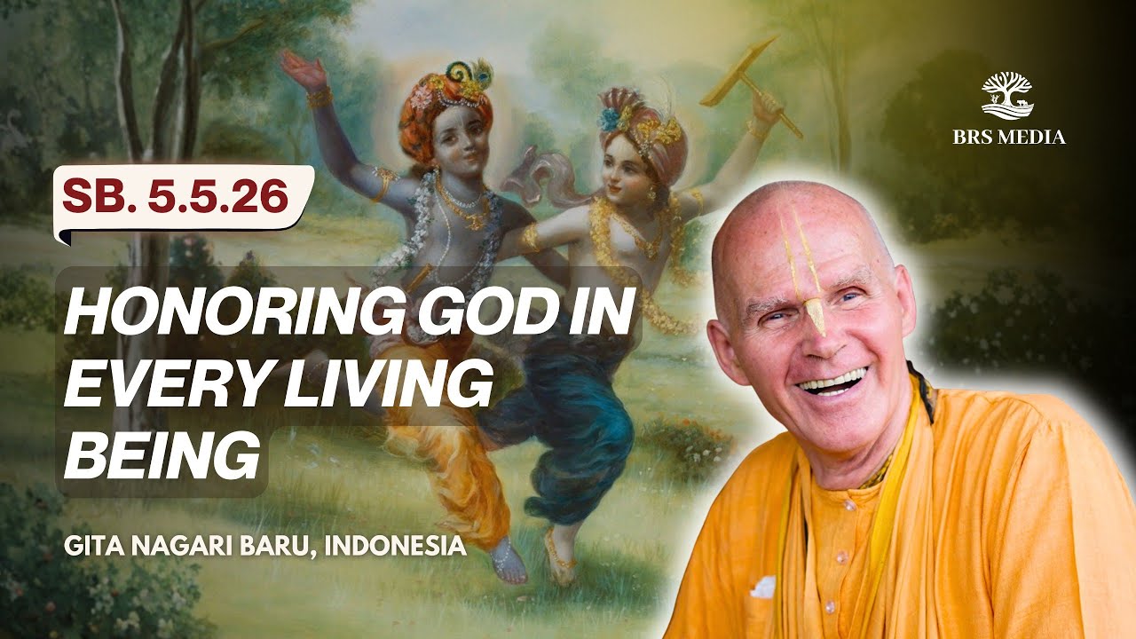 Honoring God in Everyone | GNB | SB.5.5.26 | Bhakti Raghava Swami