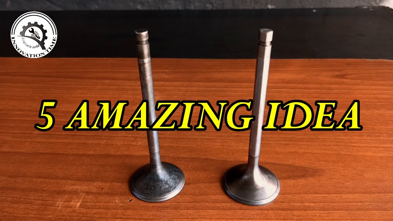 5 AMAZING IDEA WITH OLD ENGINE VALVE