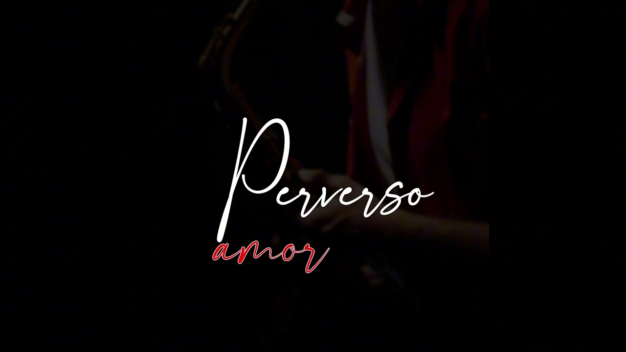 Perverso Amor - AlphaAuraMusic (Audio oficial)