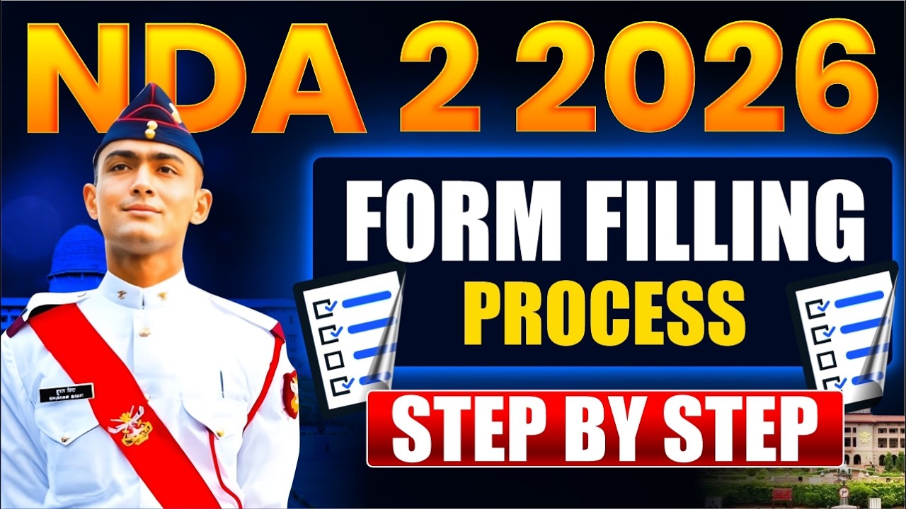How to Fill NDA 2 2026 Application Form | Major Changes in UPSC NDA 2 2026 Form Filling Process 🇮🇳⚔️