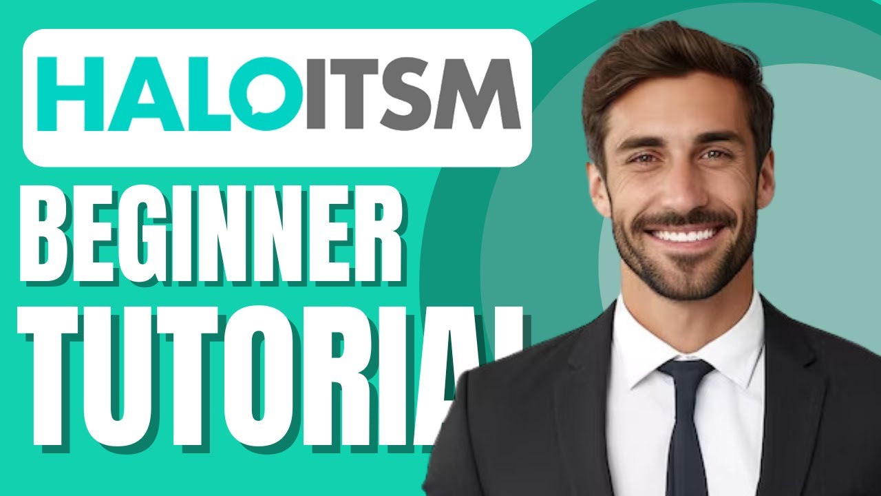 Учебное пособие по программному обеспечению HaloITSM для начинающих | Оптимизация управления ИТ-у...