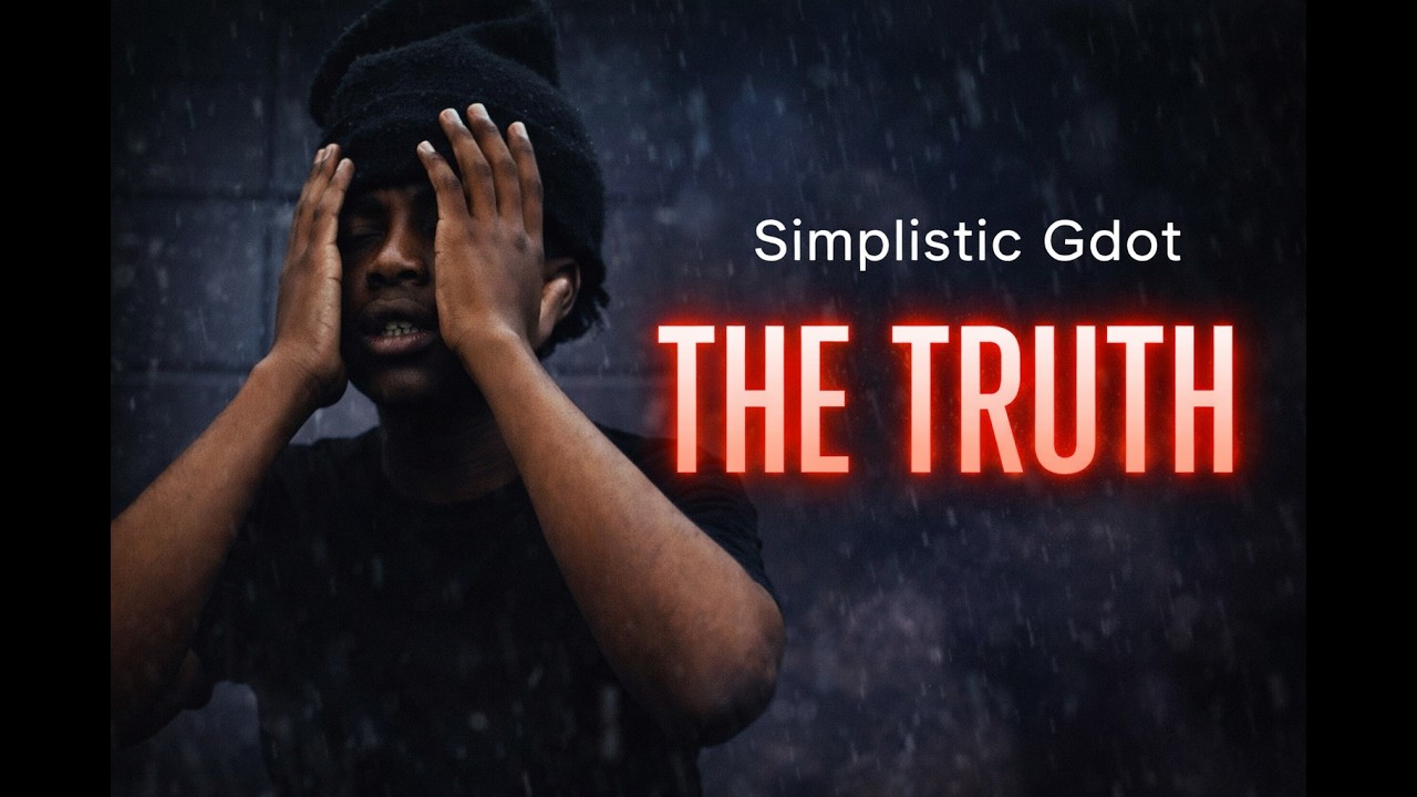 Simplistic Gdot – The Truth. (Official Video) – Real Love & Pain