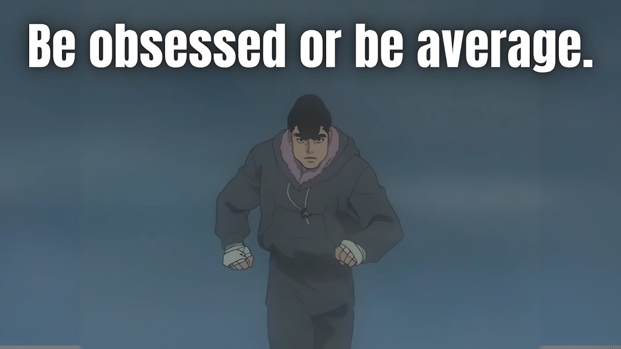 Be Obsessed or Be Average.