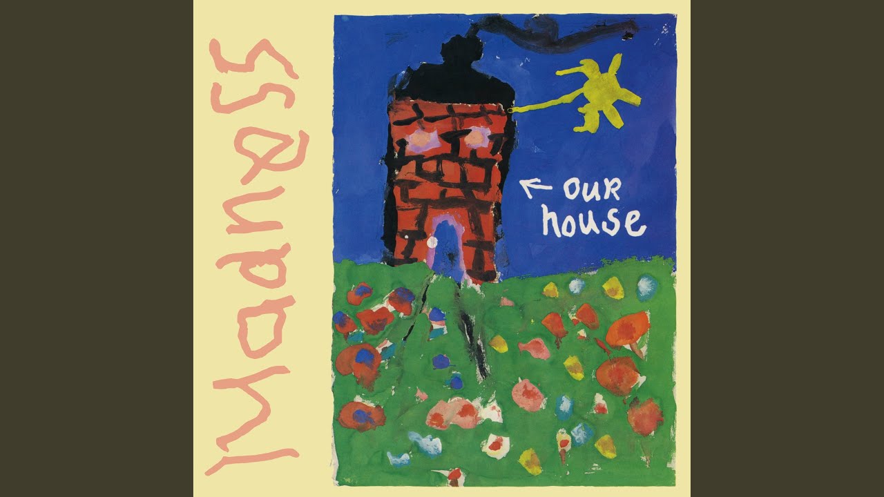 Our House
