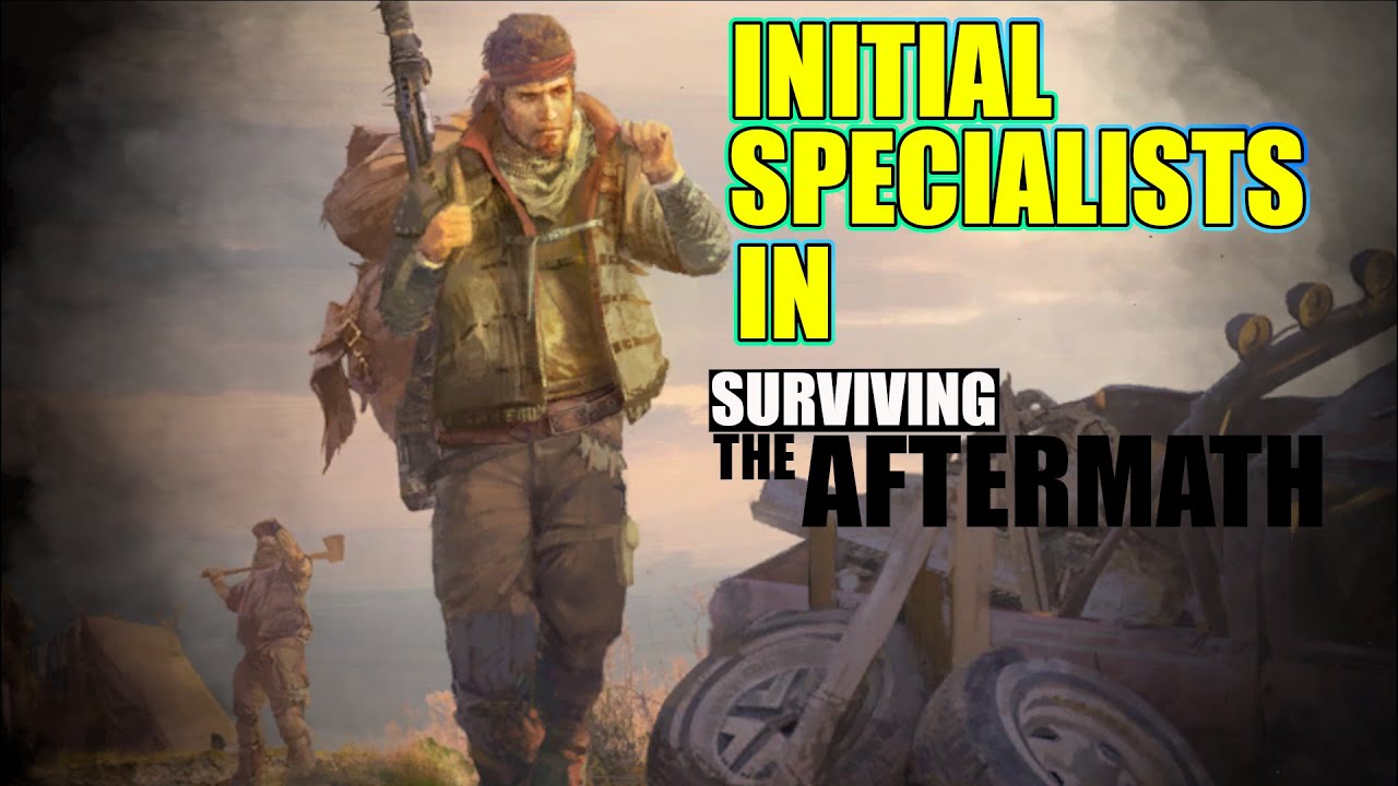 Best Starting Specialists in Surviving The Aftermath | Full Ranked Tier List & Review
