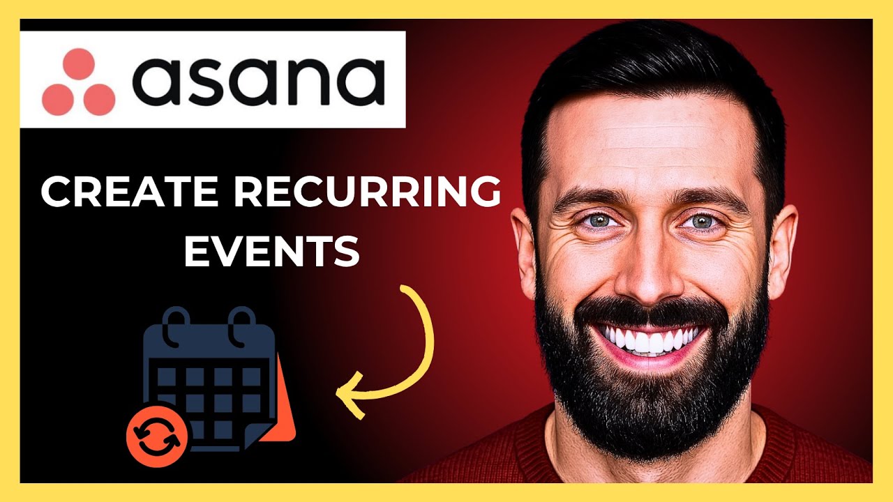 How To Create Recurring Events In ASANA (Complete 2025 Guide)