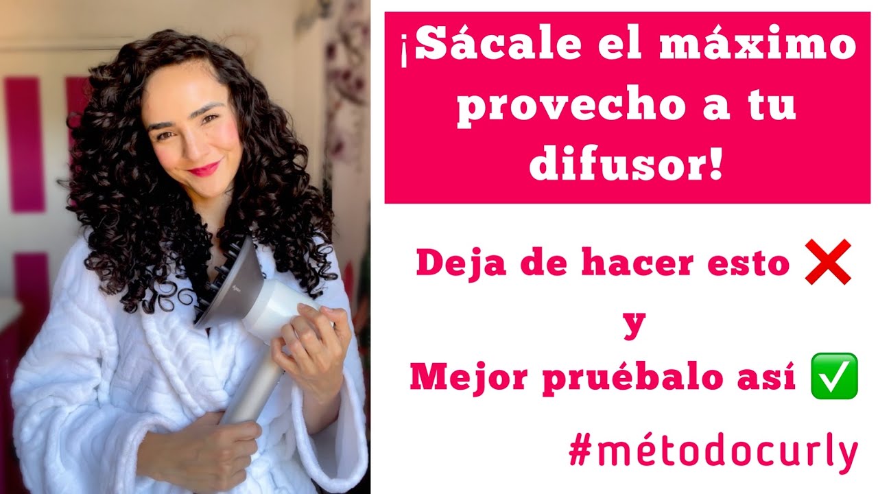 ✨TIPS PARA USAR CORRECTAMENTE EL DIFUSOR Y DEJAR RIZOS ESPECTACULARES SIN FRIZZ! ✨ #metodocurly
