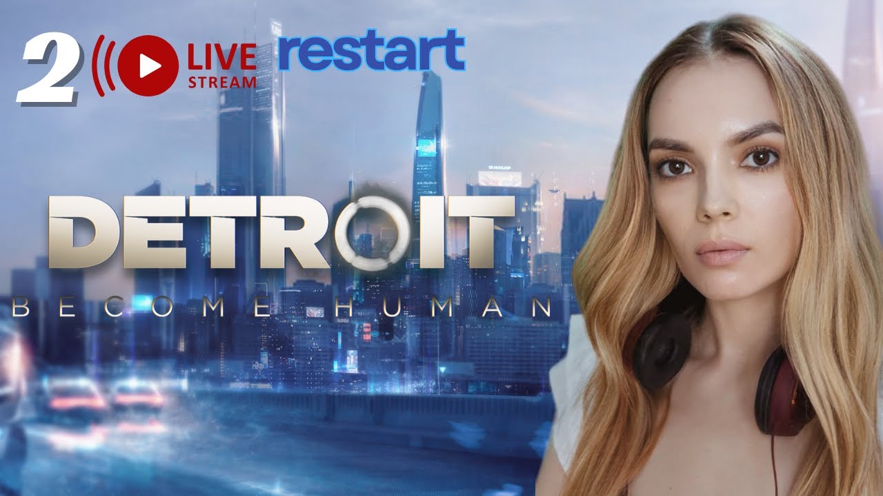 Detroit: Become Human …  эфир 2