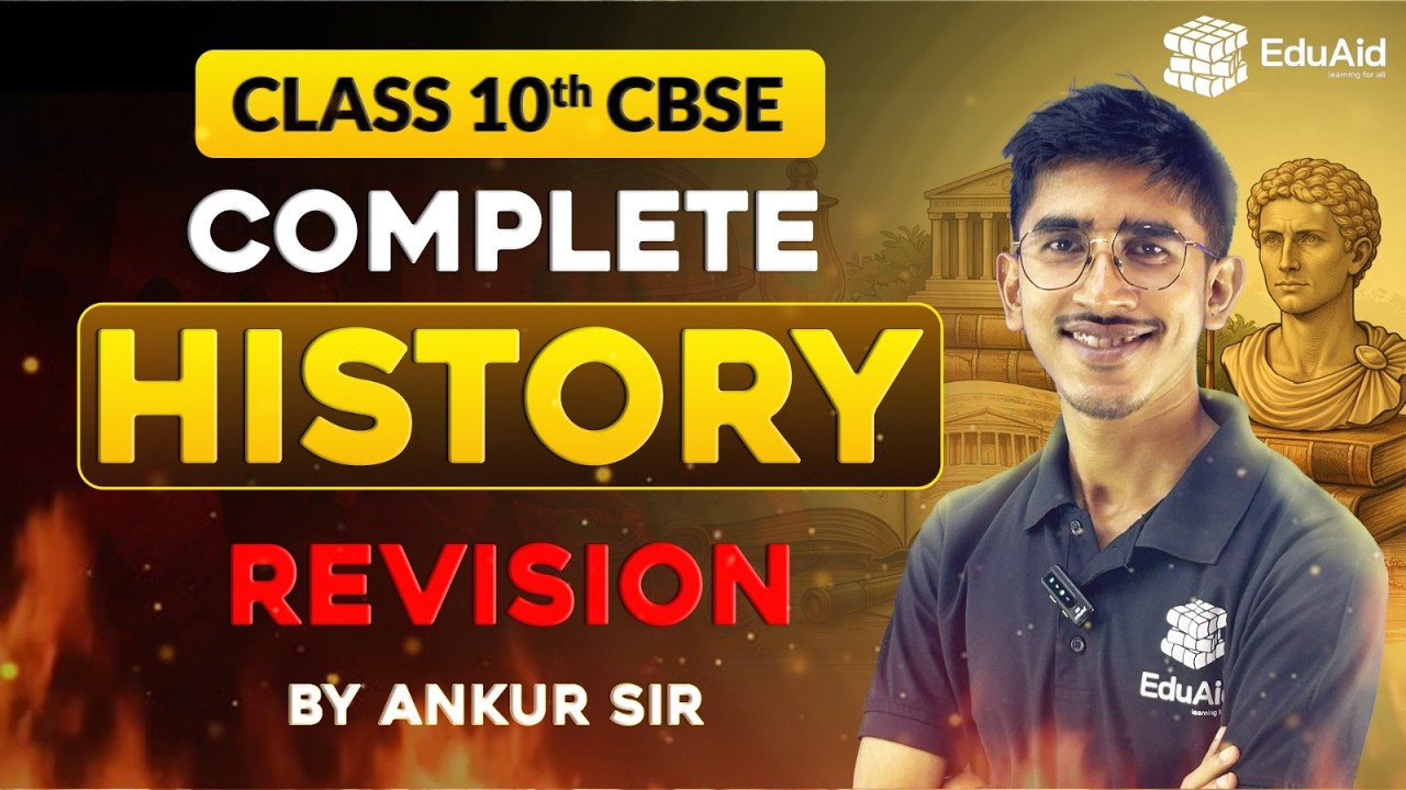Master Class 10 History in ONE VIDEO! 📜 | CBSE 2026 Complete Revision | EduAid