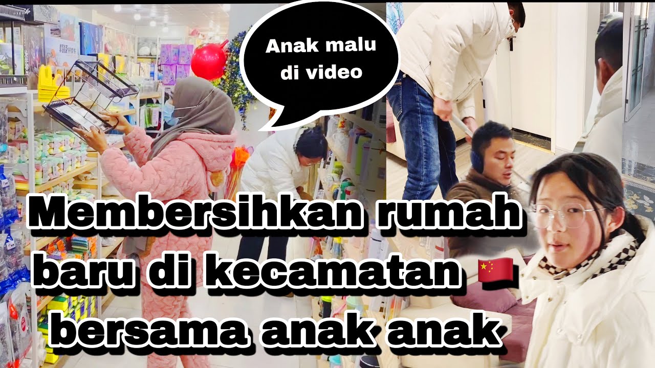 MEMBERSIHKAN RUMAH DI KECAMATAN SHA HE BERSAMA KELUARGA KECILKU