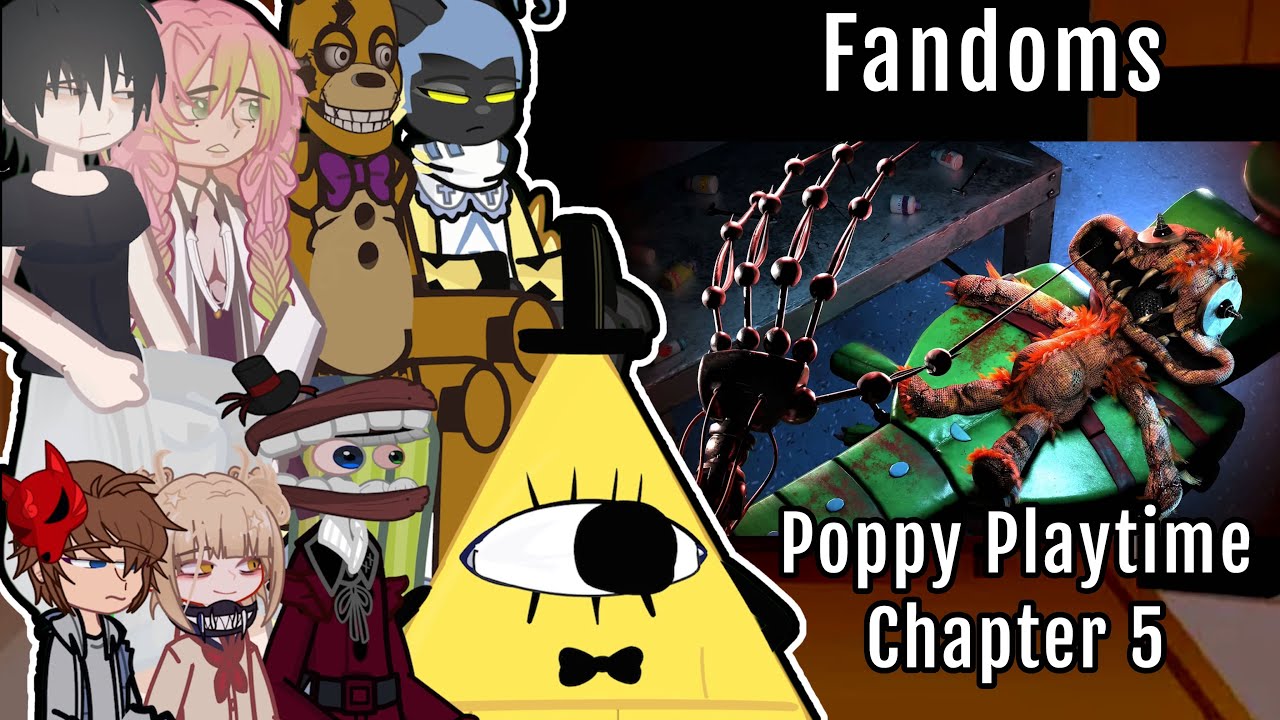 Fandoms react to POPPY PLAYTIME CHAPTER 5✨ Gacha react POPPY PLAYTIME CHAPTER 5 