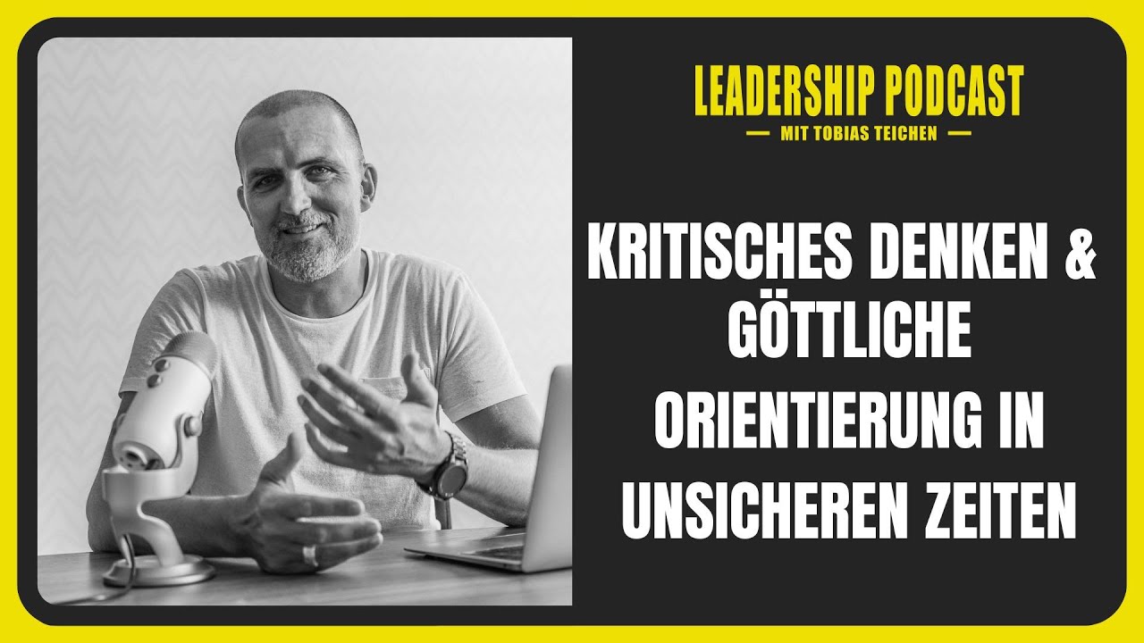 Zeichen der Zeit: Kritisches Denken & göttliche Orientierung in unsicheren Zeiten